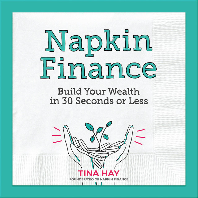 Napkin Finance, Tina Hay