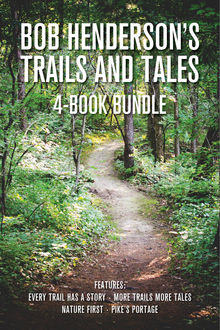 Bob Henderson's Trails and Tales 4-Book Bundle, Bob Henderson