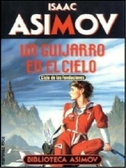 Un Guijarro En El Cielo, Isaac Asimov