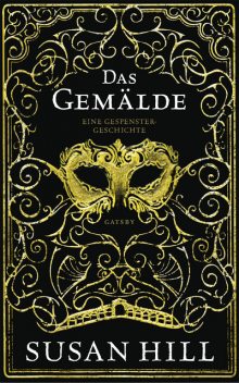 Das Gemälde, Susan Hill