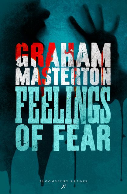 Feelings of Fear, Graham Masterton