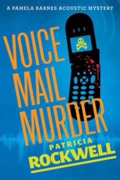 Voice Mail Murder, Patricia Rockwell