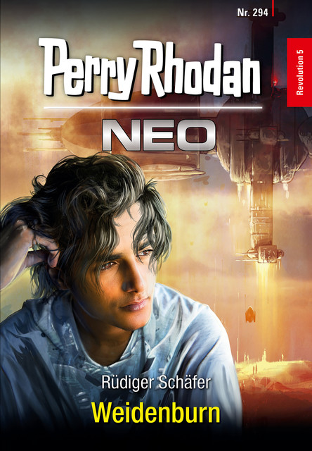 Perry Rhodan Neo 294: Weidenburn, Rüdiger Schäfer