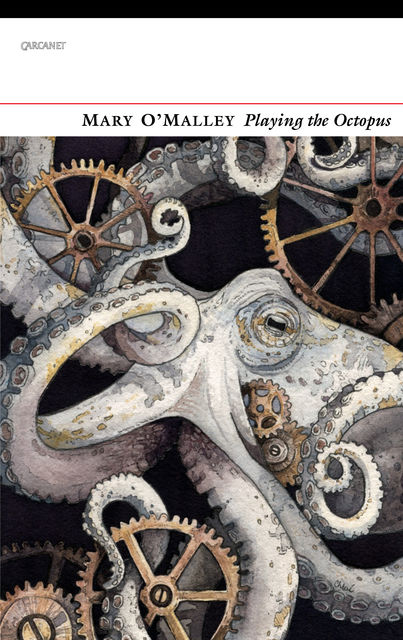 Playing the Octopus, Mary O'Malley