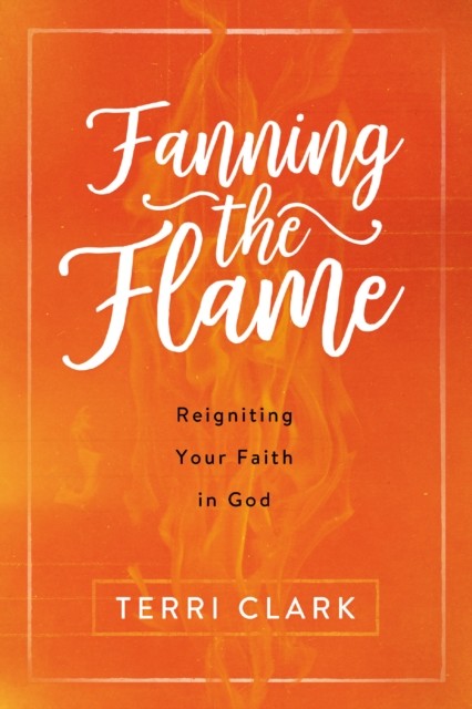 Fanning the Flame, Terri Clark