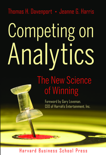 Competing on Analytics, Jeanne Harris, Thomas Davenport
