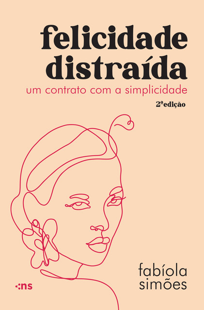 Felicidade distraída, Fabíola Simões