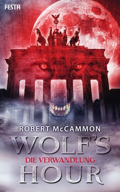 WOLF'S HOUR, Robert McCammon