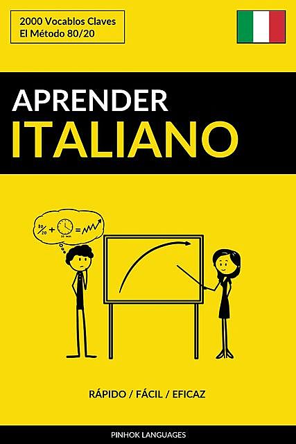 Aprender Italiano – Rápido / Fácil / Eficaz, Pinhok Languages