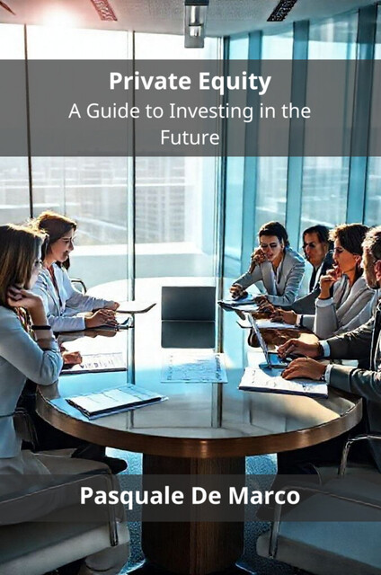 Private Equity, Pasquale De Marco
