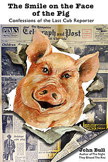 Smile on the Face of the Pig, John Bull