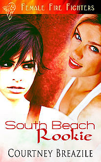 South Beach Rookie, Courtney Breazile