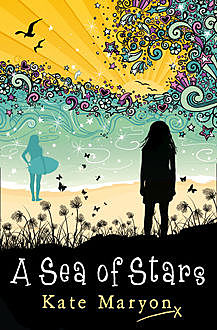 A Sea of Stars, Kate Maryon