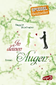 In deinen Augen, Maggie Stiefvater