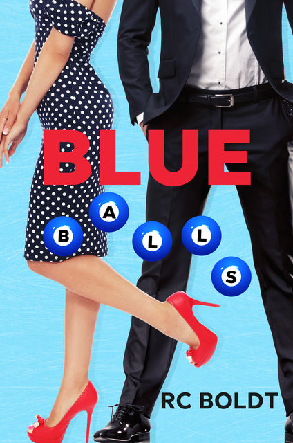 Blue Balls, RC Boldt
