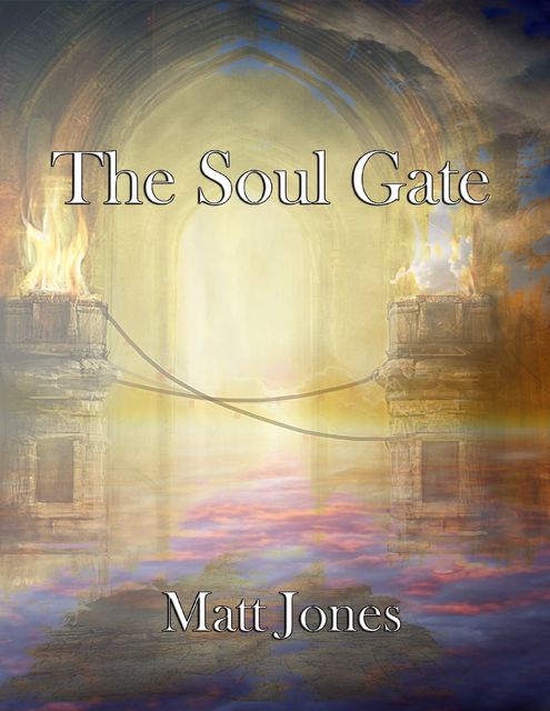 The Soul Gate, Matt Jones
