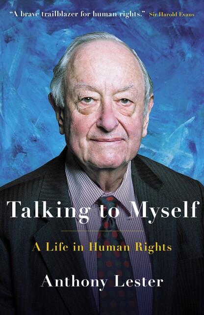 Talking to Myself, Anthony Lester