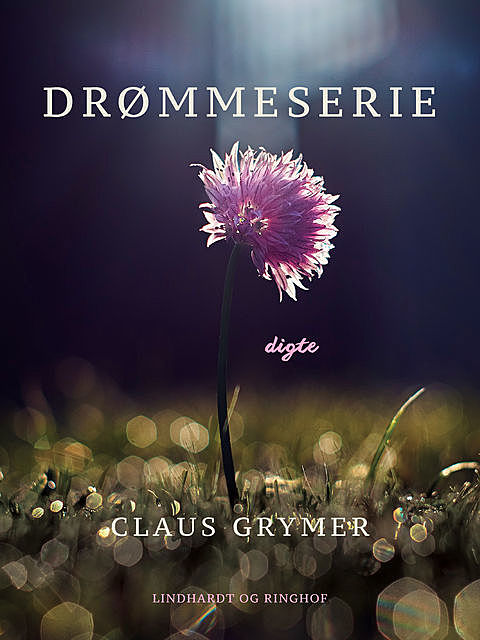 Drømmeserie, Claus Grymer