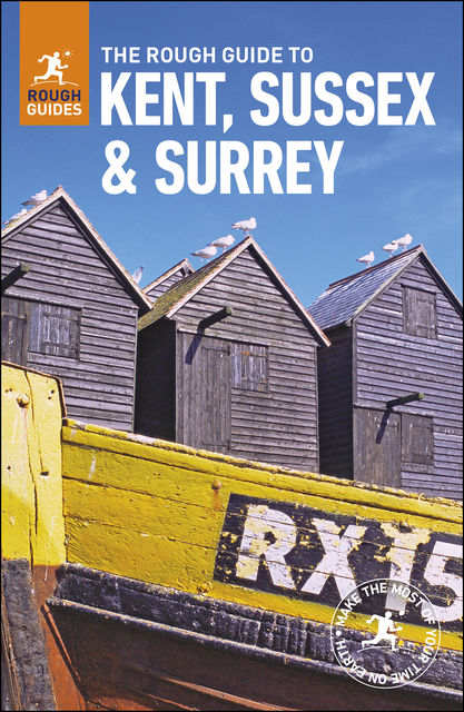 The Rough Guide to Kent, Sussex and Surrey, Rough Guides