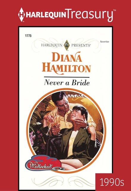 Never A Bride, Diana Hamilton