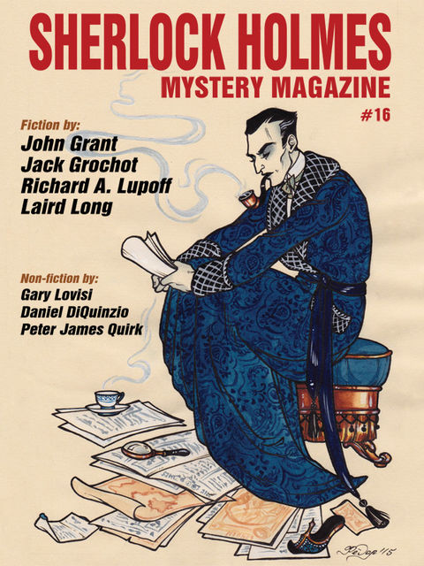 Sherlock Holmes Mystery Magazine #16, Arthur Conan Doyle, Jack Grochot, Richard A.Lupoff, Laird Long