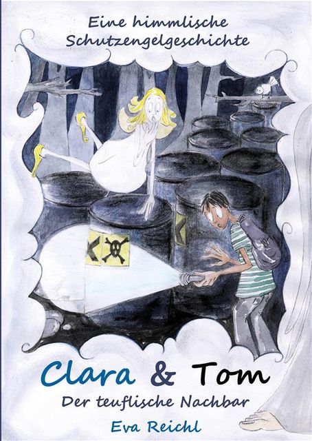 Clara & Tom – Der teuflische Nachbar, Eva Reichl