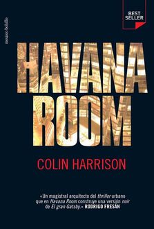 Havana Room, Colin Harrison