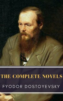 Fyodor Dostoyevsky: The complete Novels (Golden Deer Classics), Fyodor Dostoevsky, Golden Deer Classics