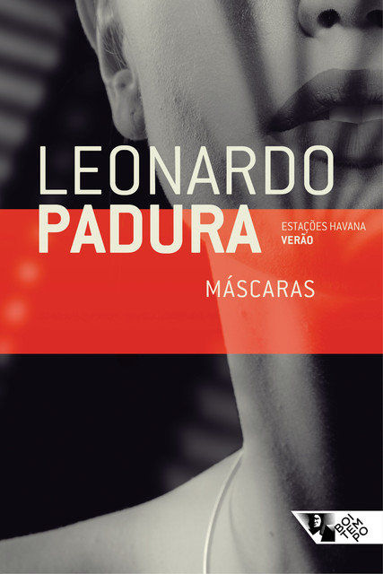 Máscaras, Leonardo Padura