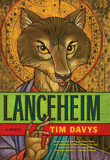 Lanceheim, Tim Davys