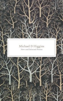 New and Selected Poems, Mark Patrick Hederman, Michael D.Higgins