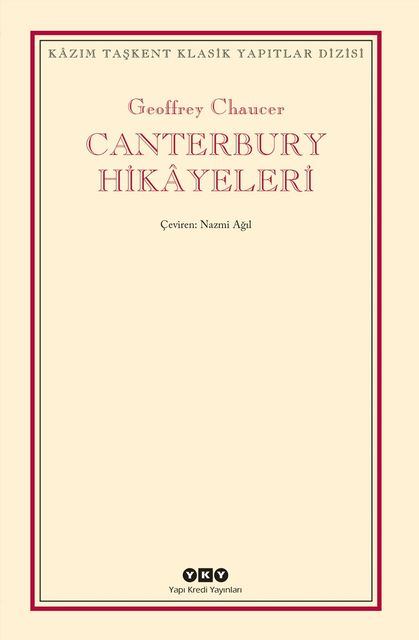 Canterbury Hikâyeleri, Geoffrey Chaucer
