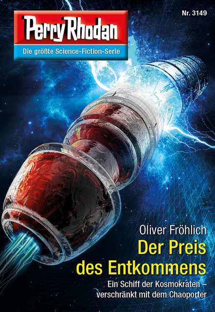 Perry Rhodan 3149: Der Preis des Entkommens, Oliver Fröhlich