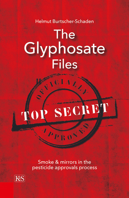 The Glyphosate Files, Helmut Burtscher-Schaden