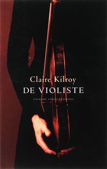 De violiste, Claire Kilroy