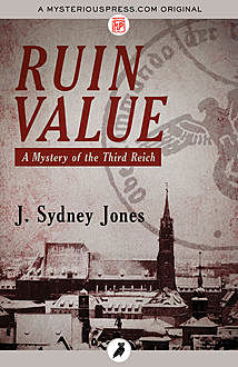 Ruin Value, J.Sydney Jones