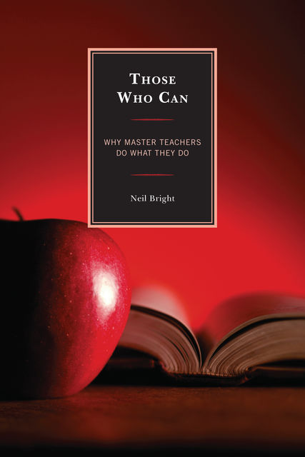 Those Who Can, Neil Bright