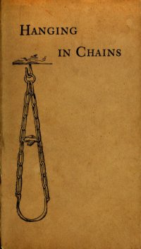 Hanging in Chains, Albert Hartshorne