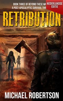 Retribution, Michael Robertson