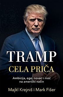 Tramp – Cela priča, Majkl Krejniš, Mark Fišer