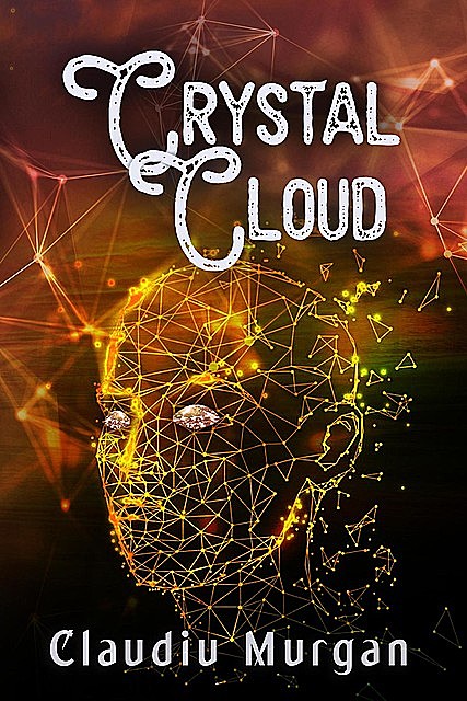 Crystal Cloud, Claudiu Murgan
