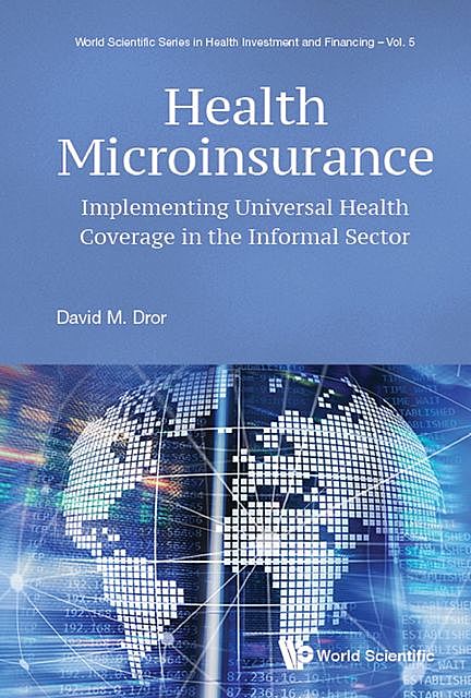 Health Microinsurance, David M Dror