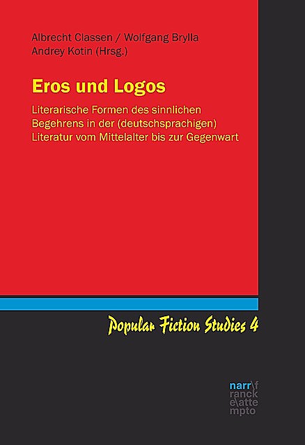 Eros und Logos, Albrecht Classen, Andrey Kotin, Wolfgang Brylla