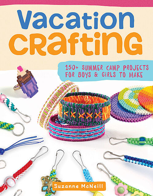 Vacation Crafting, Suzanne McNeill