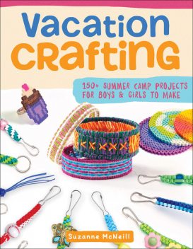 Vacation Crafting, Suzanne McNeill