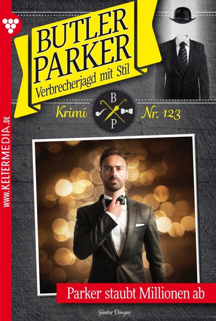 Butler Parker 123 – Kriminalroman, Günter Dönges