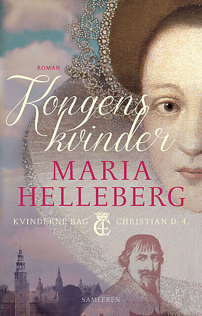 Kongens kvinder, Maria Helleberg