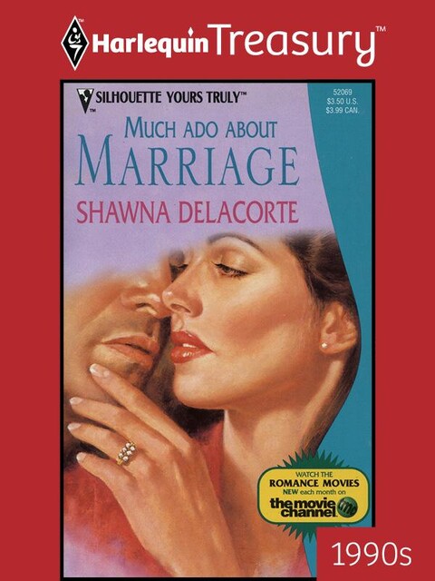 Much Ado About Marriage, Shawna Delacorte