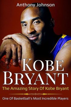Kobe Bryant, Anthony Johnson