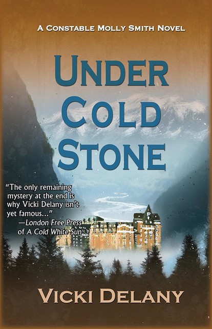 Under Cold Stone, Vicki Delany